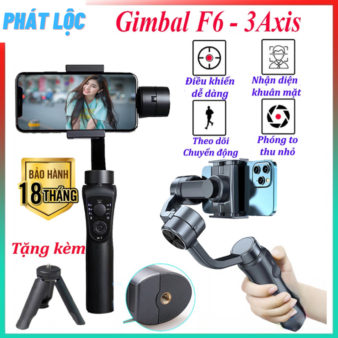 Gimbal chống rung F6 3 Axis - Tay cầm chống rung cho điện thoại adroid, IOS - 3 trục xoay, kết nối bluetooth - Gimball chống rung máy ảnh tự động cân bằng xoay 360 độ