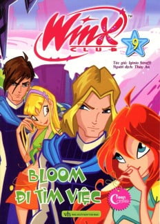 Fahasa - Winx Club - Bloom Đi Tìm Việc