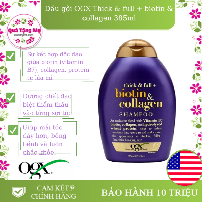 Dầu gội kích thích mọc tóc  OGX Thick Full Biotin and Collagen Shampoo 385ml nhập khẩu