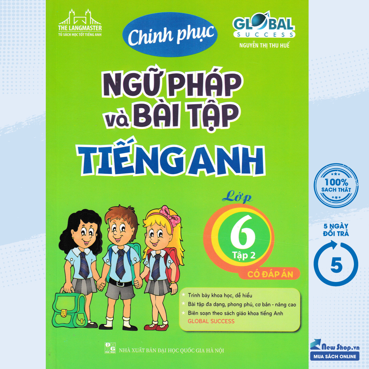 Sách Tham Khảo - The Langmaster - Chinh Phục Ngữ Pháp Và Bài Tập Tiếng Anh Lớp 6 Tập 2 (Có đáp án) - (MT) - Newshop