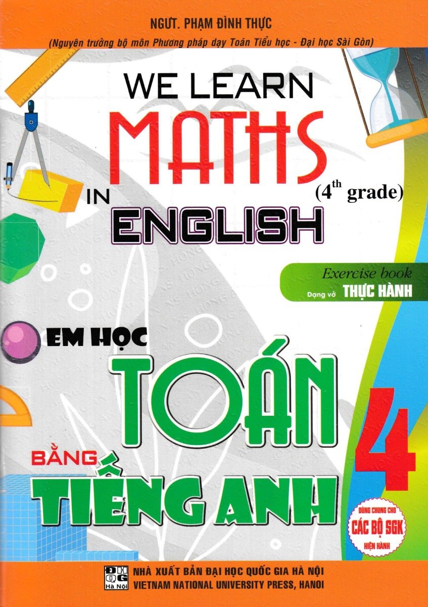 Sách - We Learn Maths In English - Em Học Toán Bằng Tiếng Anh 4 (Dùng Chung Cho Các Bộ SGK Hiện Hành)  (HA) - Newshop