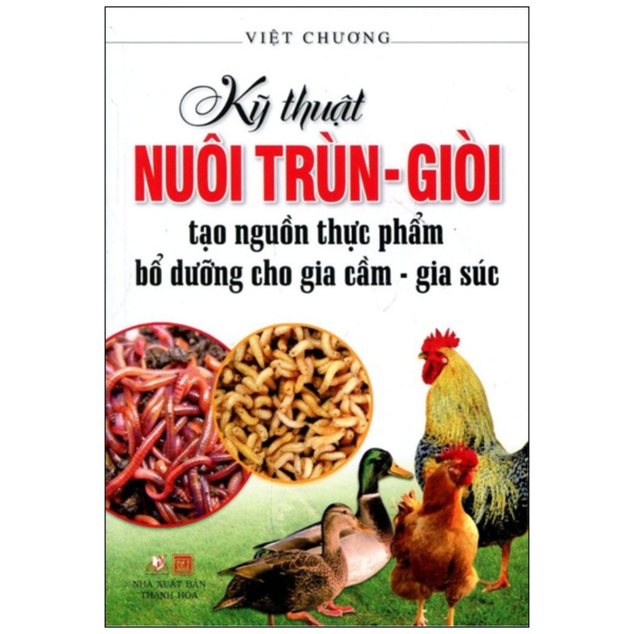 Sách Kỹ Thuật Nuôi Trùn Giòi - Vanlangbooks