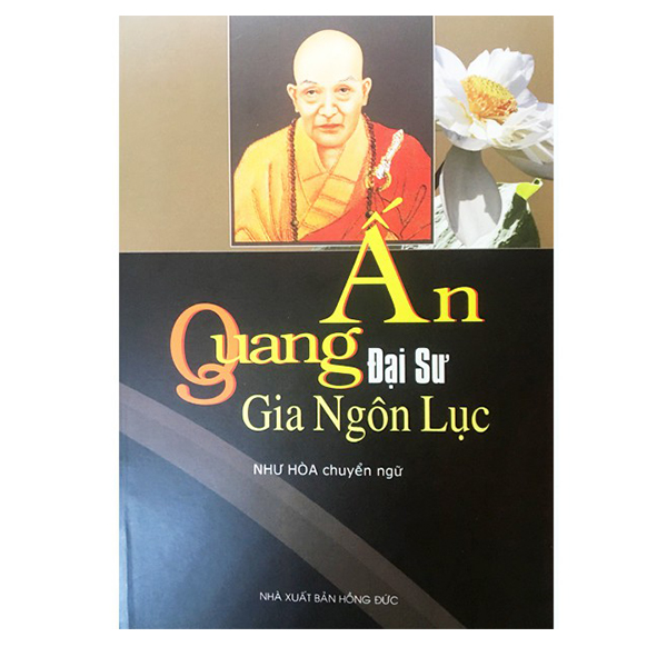 Sách - ấn quang đại sư gia ngôn lục