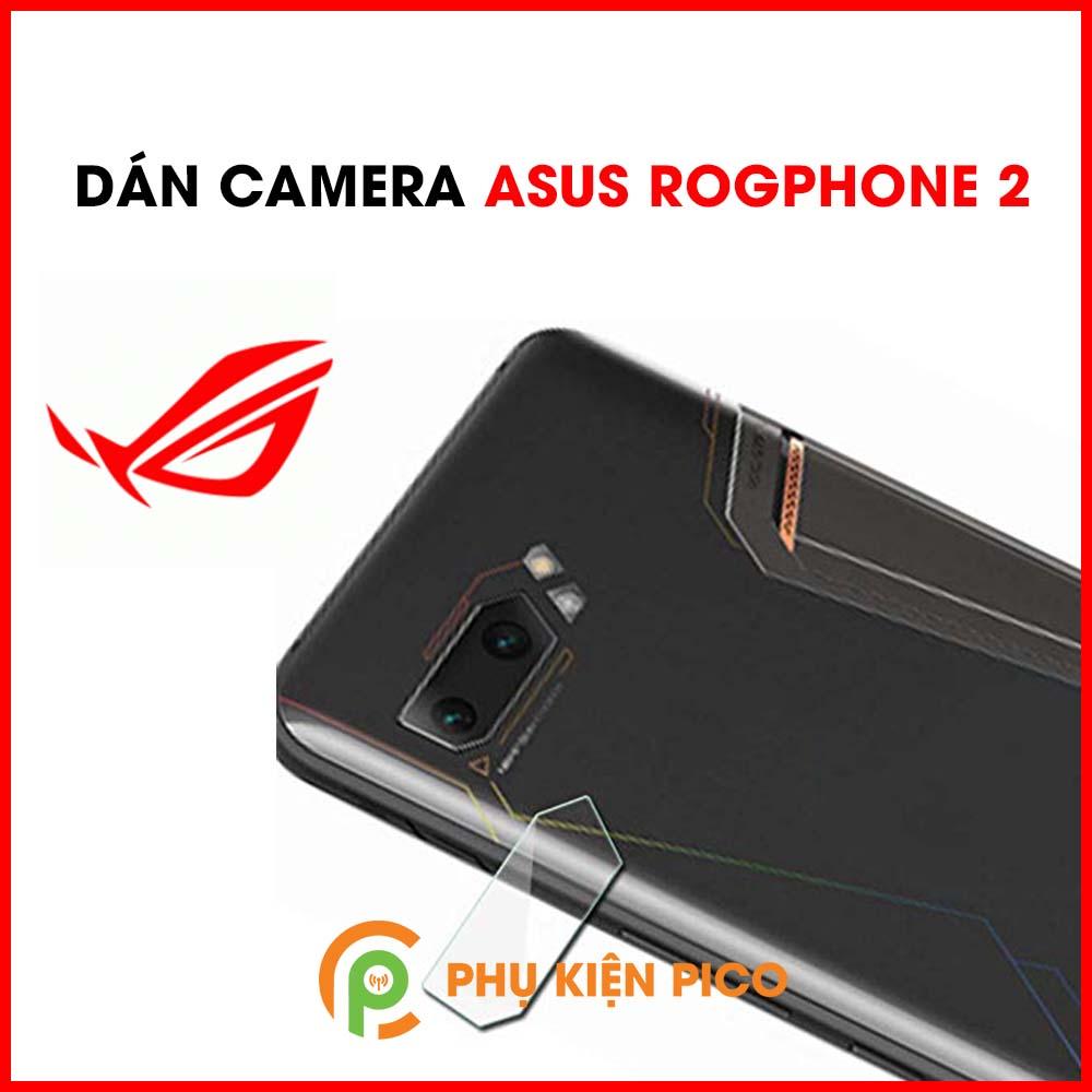 Dán camera Asus Rog Phone 2 / Rog Phone 5 chống xước bảo vệ camera - Cường lực camera Rog Phone 2