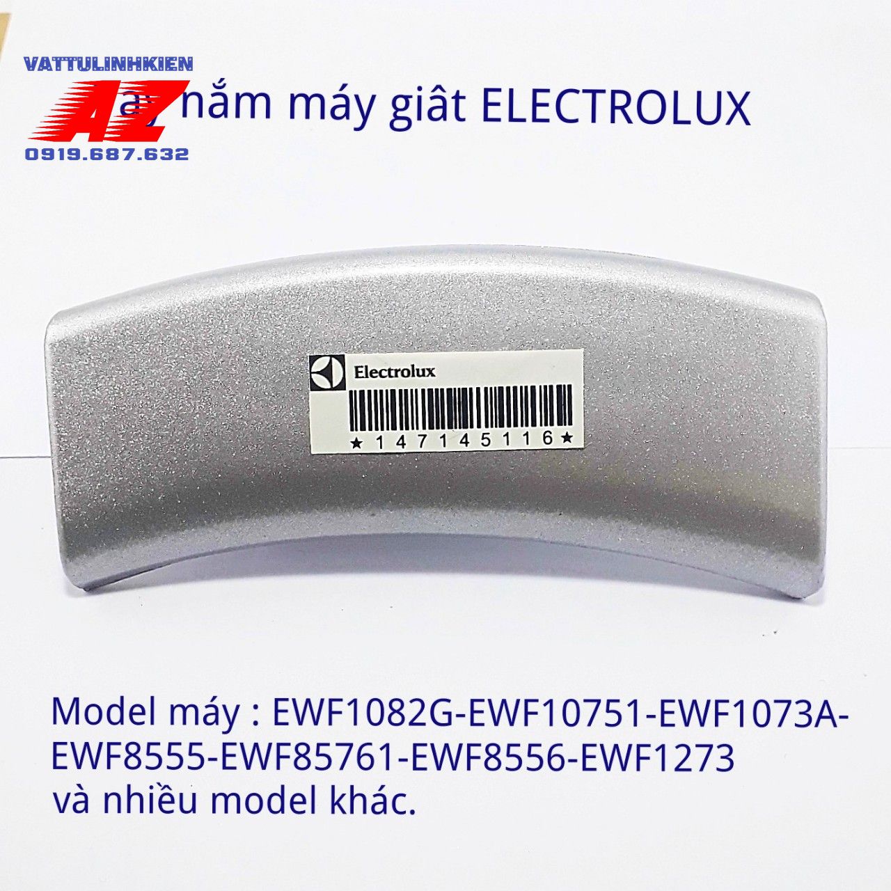 Tay nắm cửa máy giặt Electrolux hãng