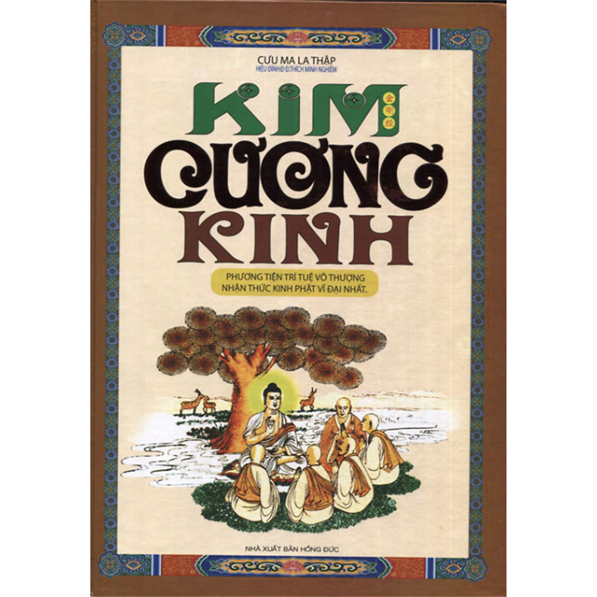 Kim cương kinh – phương tiện trí tuệ vô thượng nhận thức kinh phật vĩ đại nhất