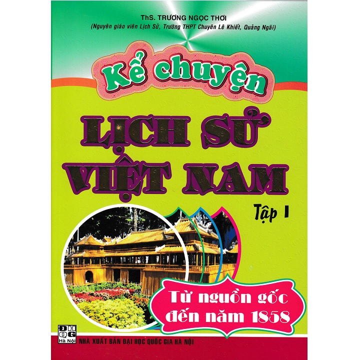 Sách Kể Chuyện Lịch Sử Việt Nam Tập 1 - Newshop