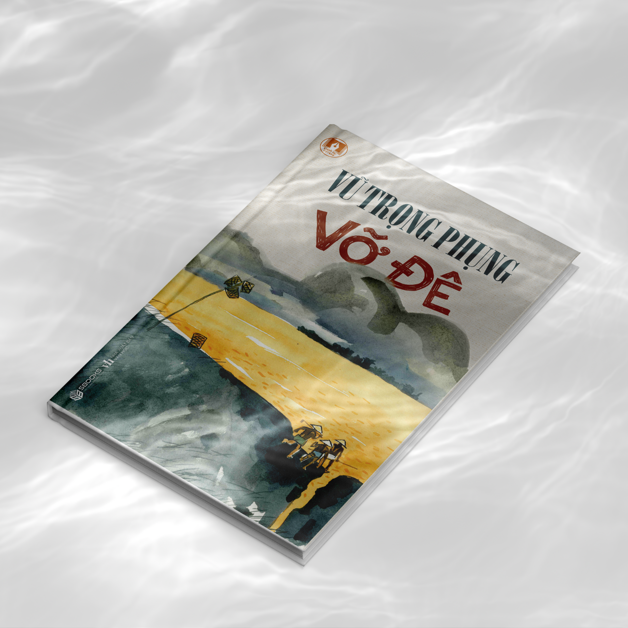 Sách - Vỡ Đê (Vũ Trọng Phụng) - SBOOKS