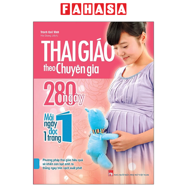 Fahasa - Thai Giáo Theo Chuyên Gia - 280 Ngày - Mỗi Ngày Đọc Một Trang (Tái Bản 2021)