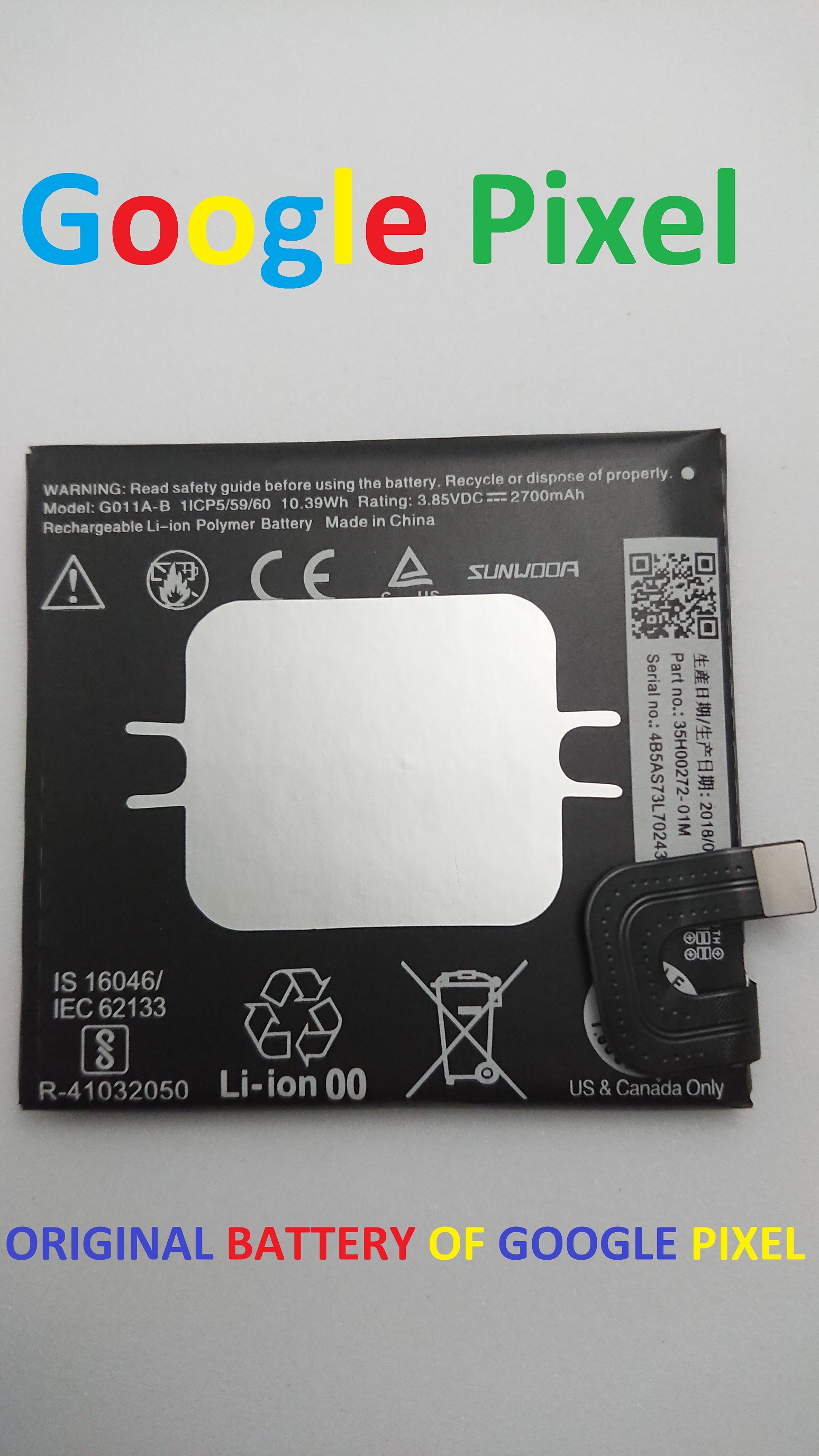 PIN ZIN NEW-ORIGINAL BATTERY GOOGLE PIXEL 2 : G011A-B