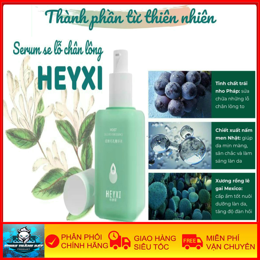 Serum Se Khít Lỗ Chân Lông Heyxi - Se Khít Lỗ Chân, Che Lấp Lỗ Chân Lông, Dưỡng Ẩm, Kháng Khuẩn - Bảo Hành 6 Tháng