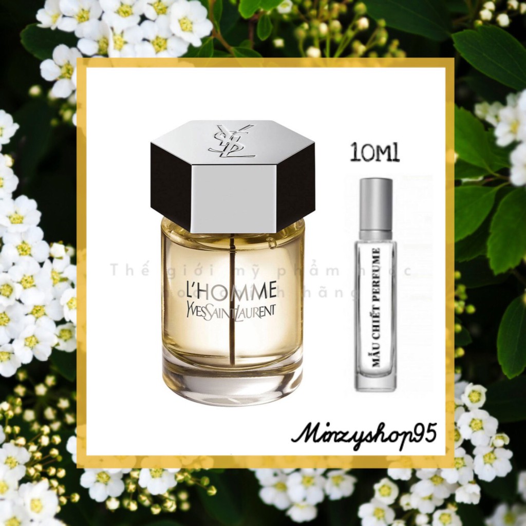 Nước hoa dùng thử ysl l'homme 5ml/10ml/20ml