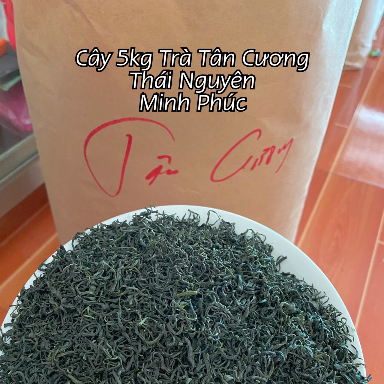 (Chè Tân Cương)1Kg Trà Tân Cương Thái Nguyên