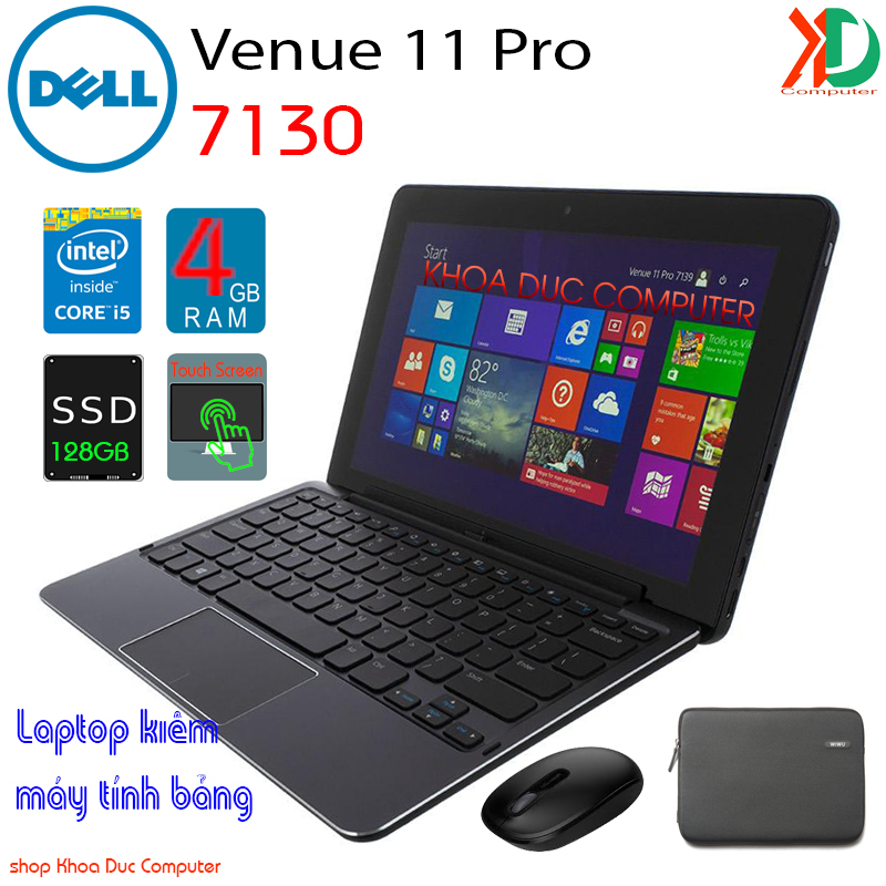 Laptop kiêm máy tính bảng Dell Venue 11 Pro-7130 Core i5-4300Y, 4gb Ram, 128gb SSD, màn hình cảm ứng Full HD 11inch