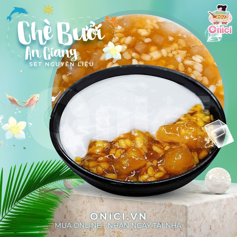 Chè Bưởi An Giang (SET 40-45 CHÉN) Bếp Của Mẹ Onici