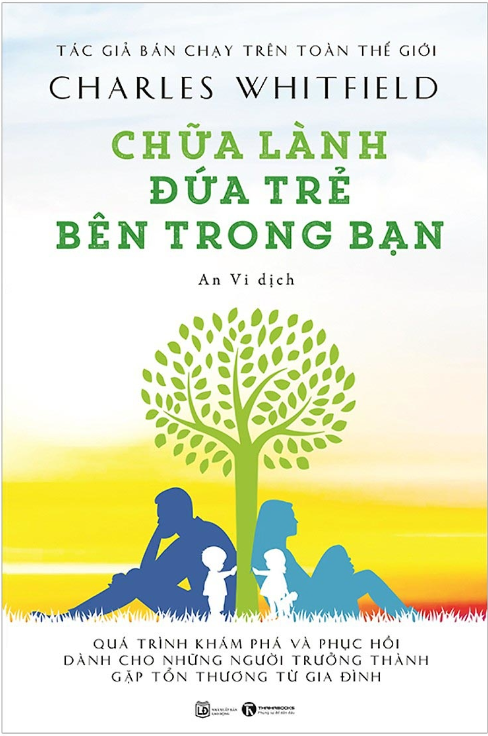 Sách - Chữa Lành Đứa Trẻ Bên Trong Bạn
