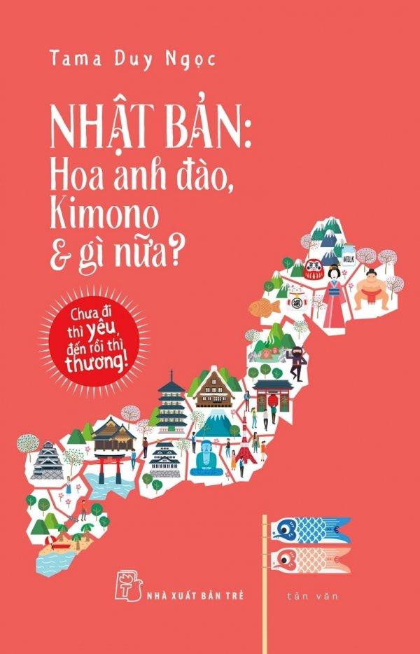 Nhật bản: hoa anh đào, kimono & gì nữa?