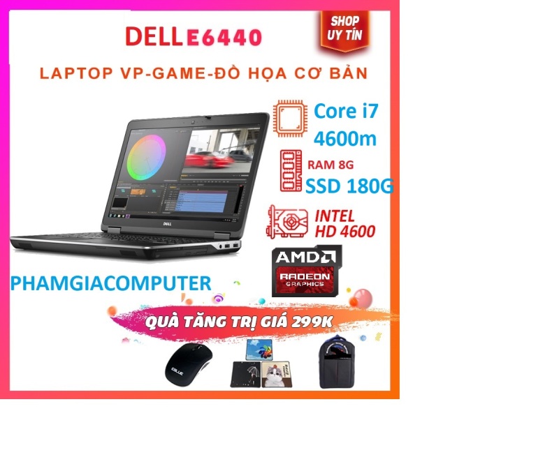 Bảng giá Laptop DELL E6440 Core i7 4600M RAM 8G SSD 180G 14inch - cấu hình mạnh chơi Game làm đồ hoạ tốt. Phong Vũ