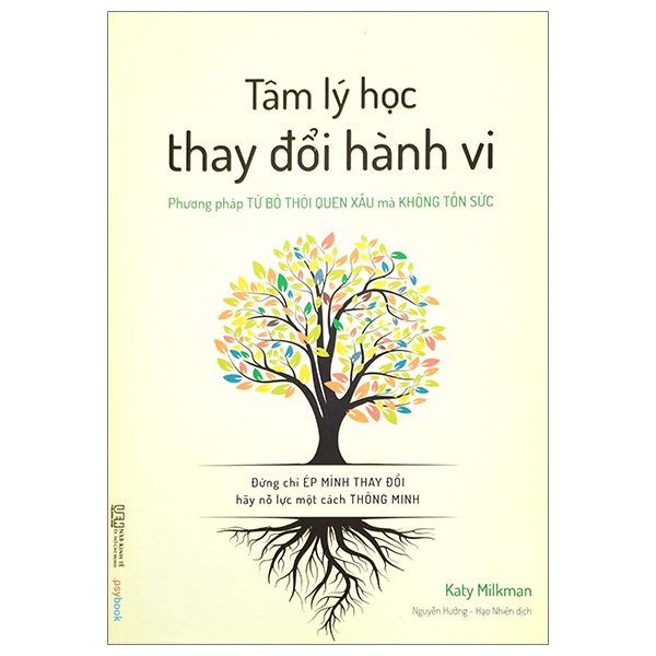 Fahasa - tâm lý học thay đổi hành vi - phương pháp từ bỏ thói quen xấu mà không tốn sức