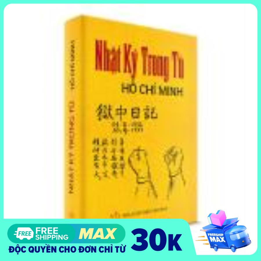 Sách Văn Học - Nhật ký trong tù - khổ nhỏ