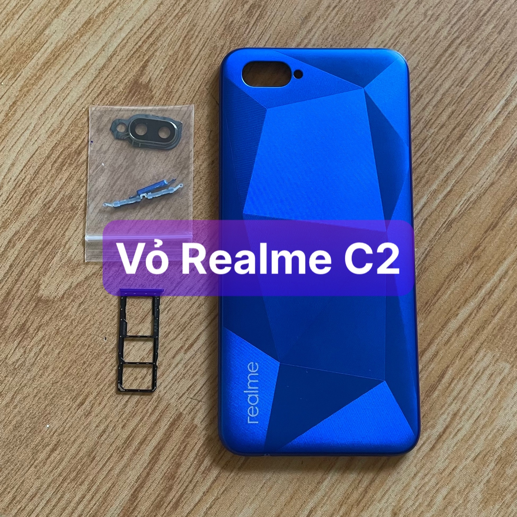 lưng vỏ Realme C2 , kèm phím,khay sim,kính camera