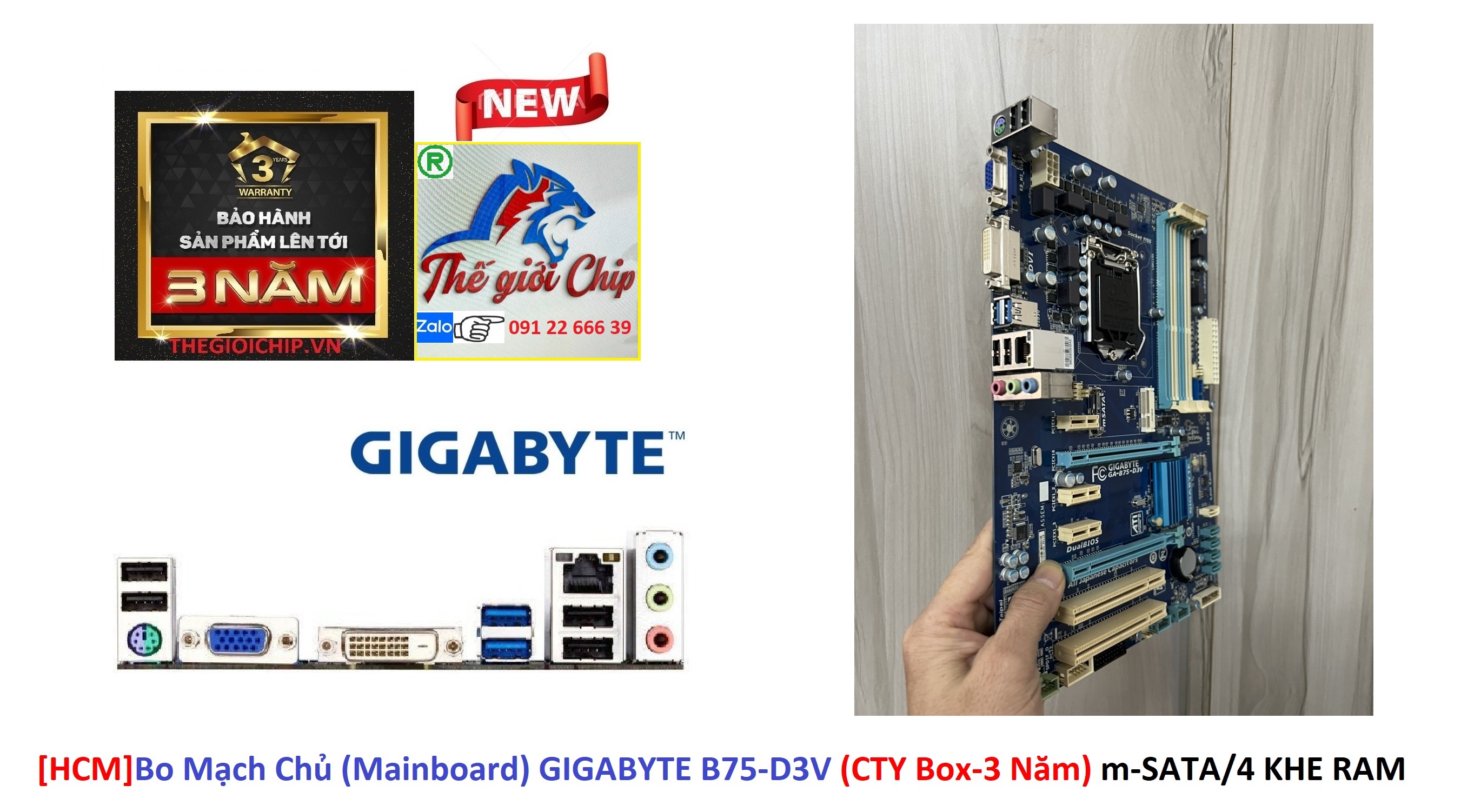 [HCM]Bo Mạch Chủ (Mainboard) GIGABYTE B75-D3V (CTY Box-3 Năm) m-SATA/4 KHE RAM