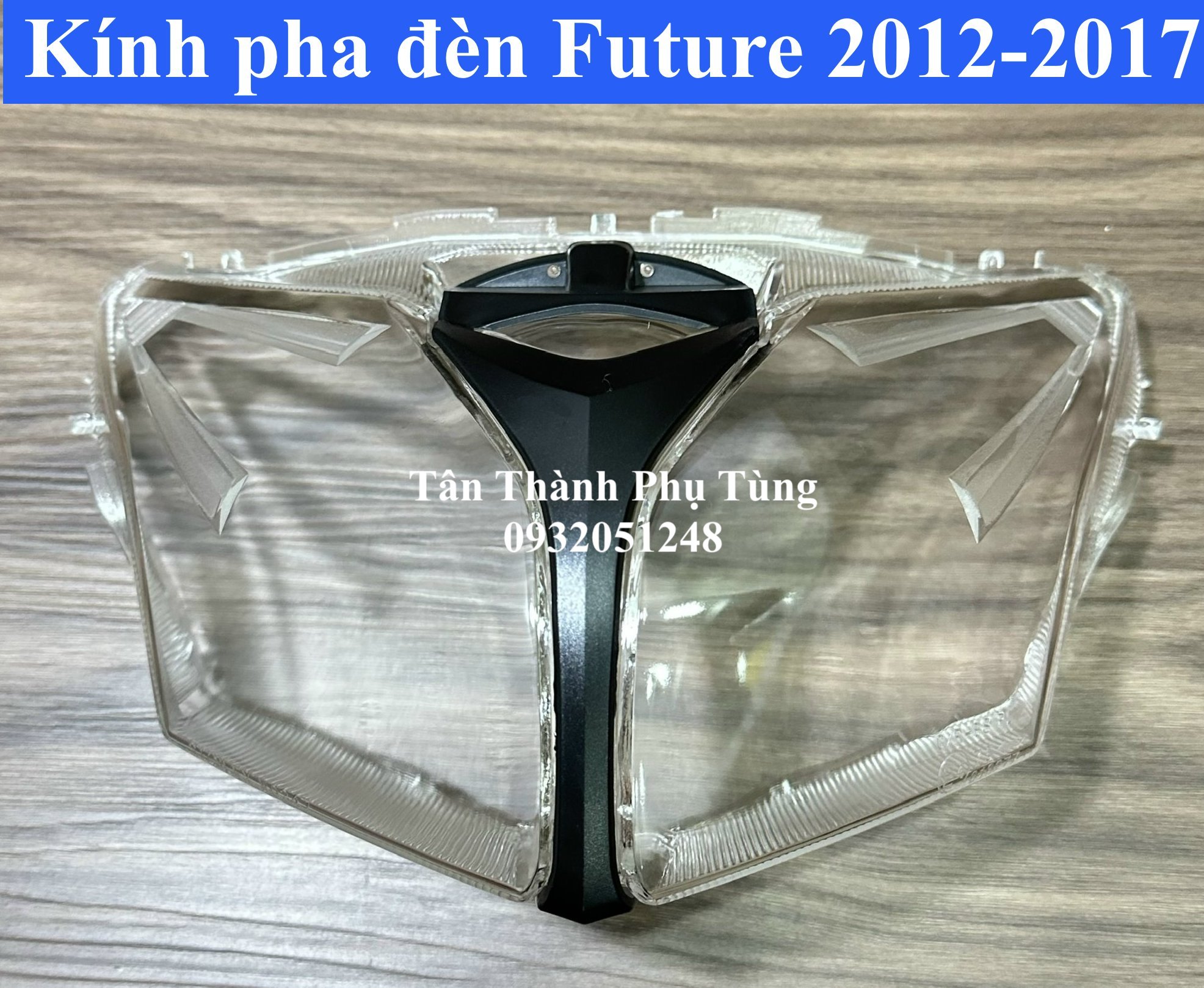 Kính pha đèn future 2012-2017, future mập