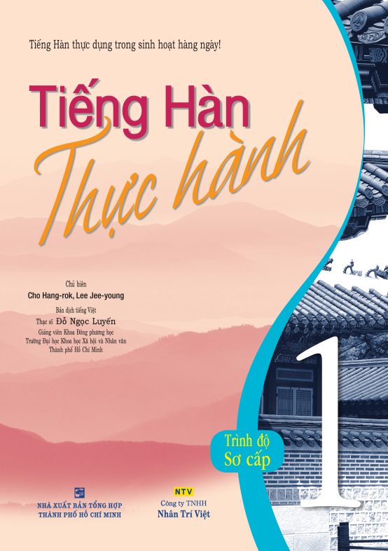 Sách - tiếng hàn thực hành : tập 1 - sách bài học