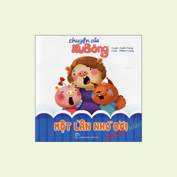 Fahasa - chuyện của xu bông - một lần nhớ đời