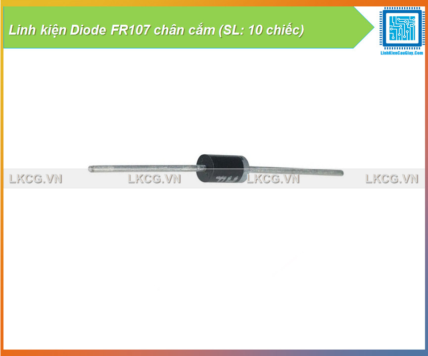 Linh kiện Diode FR107 chân cắm (SL: 10 chiếc)