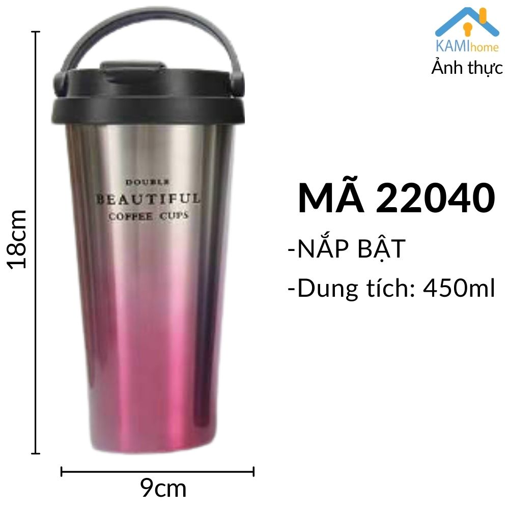 Ly giữ nhiệt uống cà phê nắp bật inox 304 cao cấp 450ml bình cốc uống nước cách nhiệt mã 22015.22040.22041