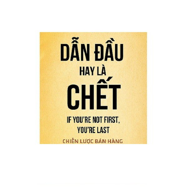 nguyetlinhbook - Dẫn Đầu Hay Là Chết.