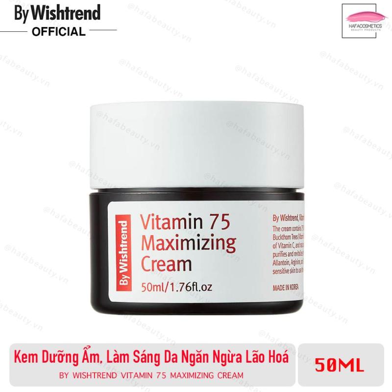 Kem By Wishtrend Vitamin 75 Maximizing Cream 50ml _ HAFA STORE Dưỡng Sáng Da, Mờ Thâm _ By Wishtrend Chính Hãng