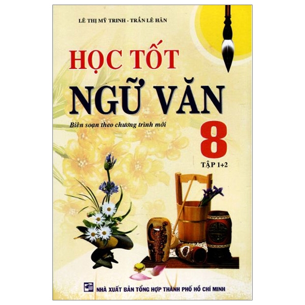Fahasa - Học Tốt Ngữ Văn Lớp 8 - Tập 1+2