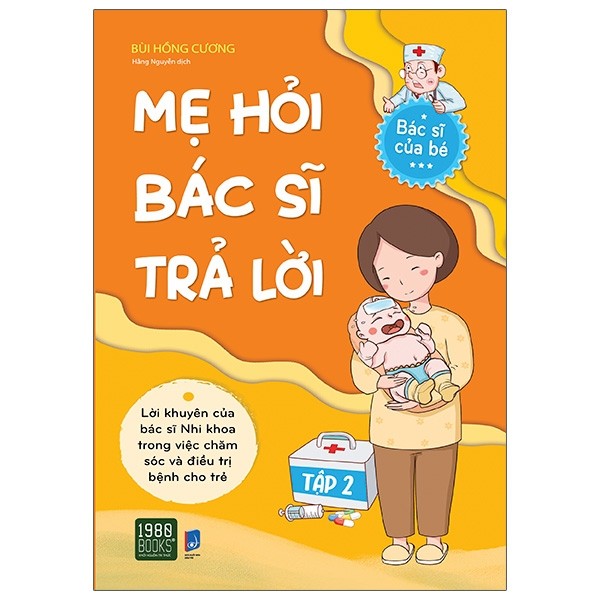 Sách - MẸ HỎI BÁC SĨ TRẢ LỜI (tập 1 + tập 2)