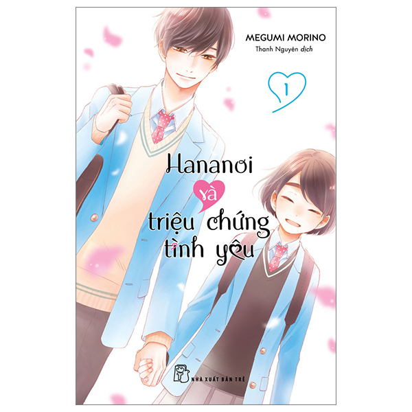 Hananoi và triệu chứng tình yêu - tập 1