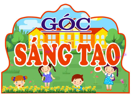(Đồ dùng dạy học MCH) Tên Góc Sáng tạo -  khổ A3 A4