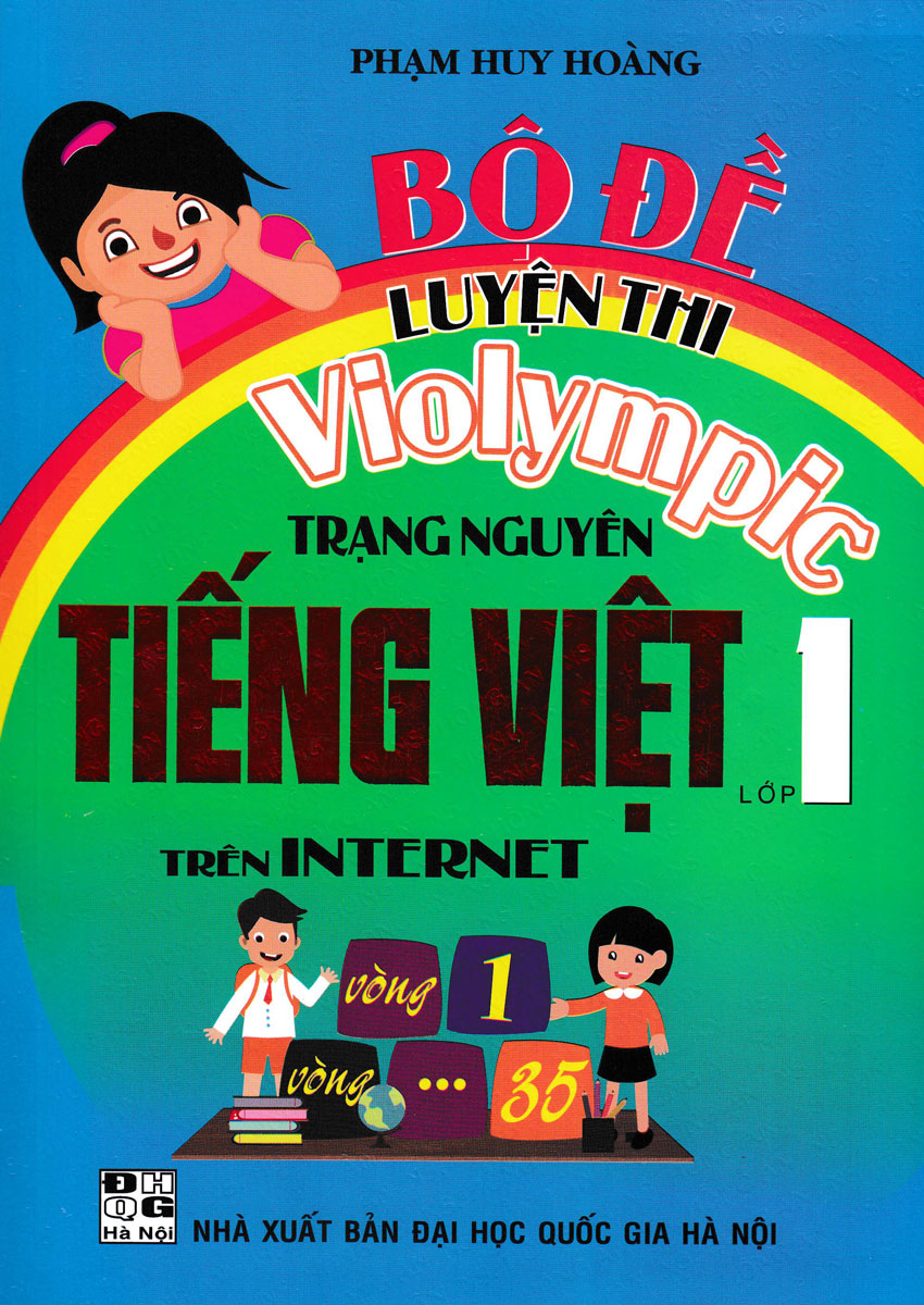 Sách Tham Khảo - Bộ Đề Luyện Thi Violympic Trạng Nguyên Tiếng Việt Lớp 1 Trên Internet - HA - Newshop