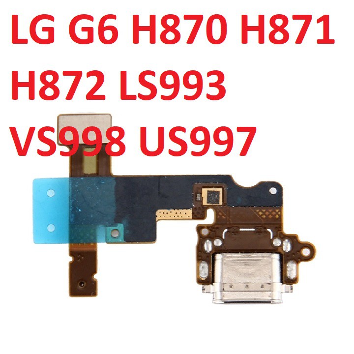 Lg g6 h870 h871 h872 ls998 ls998 ush873 bo main board charging port board