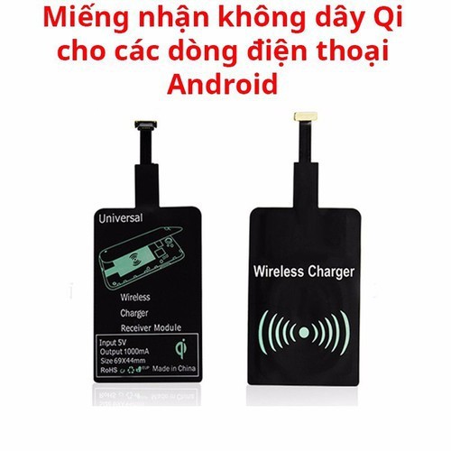 Miếng nhận Sạc Không Dây Android