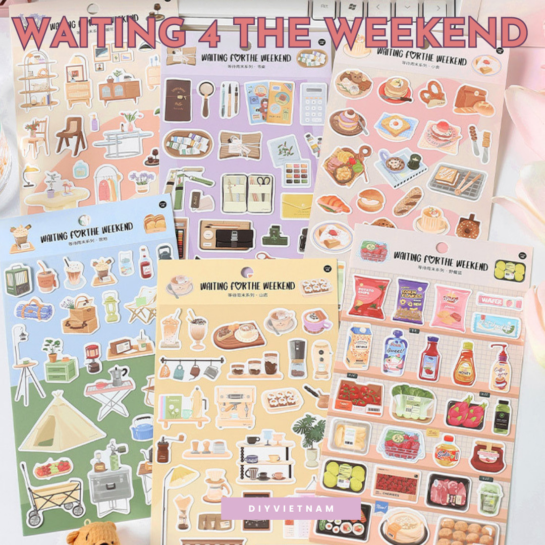 STICKER WAITING 4 THE WEEKEND