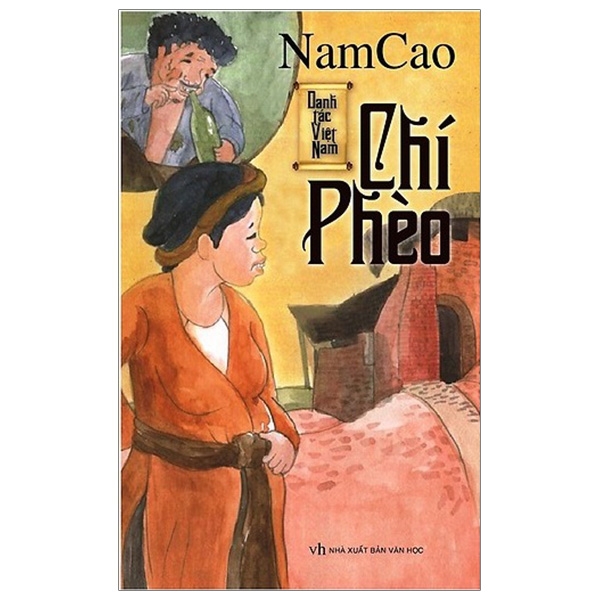 Fahasa - Danh Tác Việt Nam - Chí Phèo (Tái Bản)
