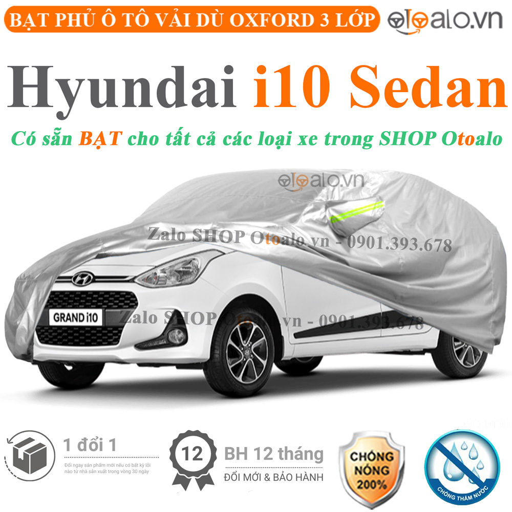 Bạt phủ xe ô tô Hyundai Grand i10 Sedan chống nắng mưa 3 lớp CAO CẤP - OTOALO