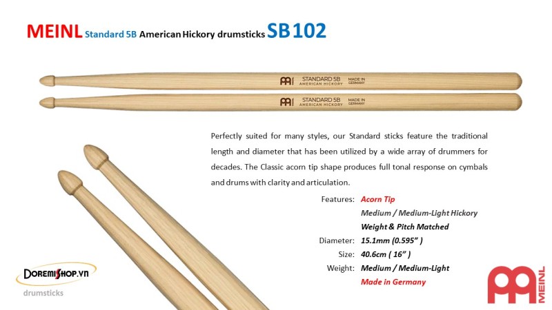 Dùi trống MEINL Standard 5B American Hickory drumsticks SB102