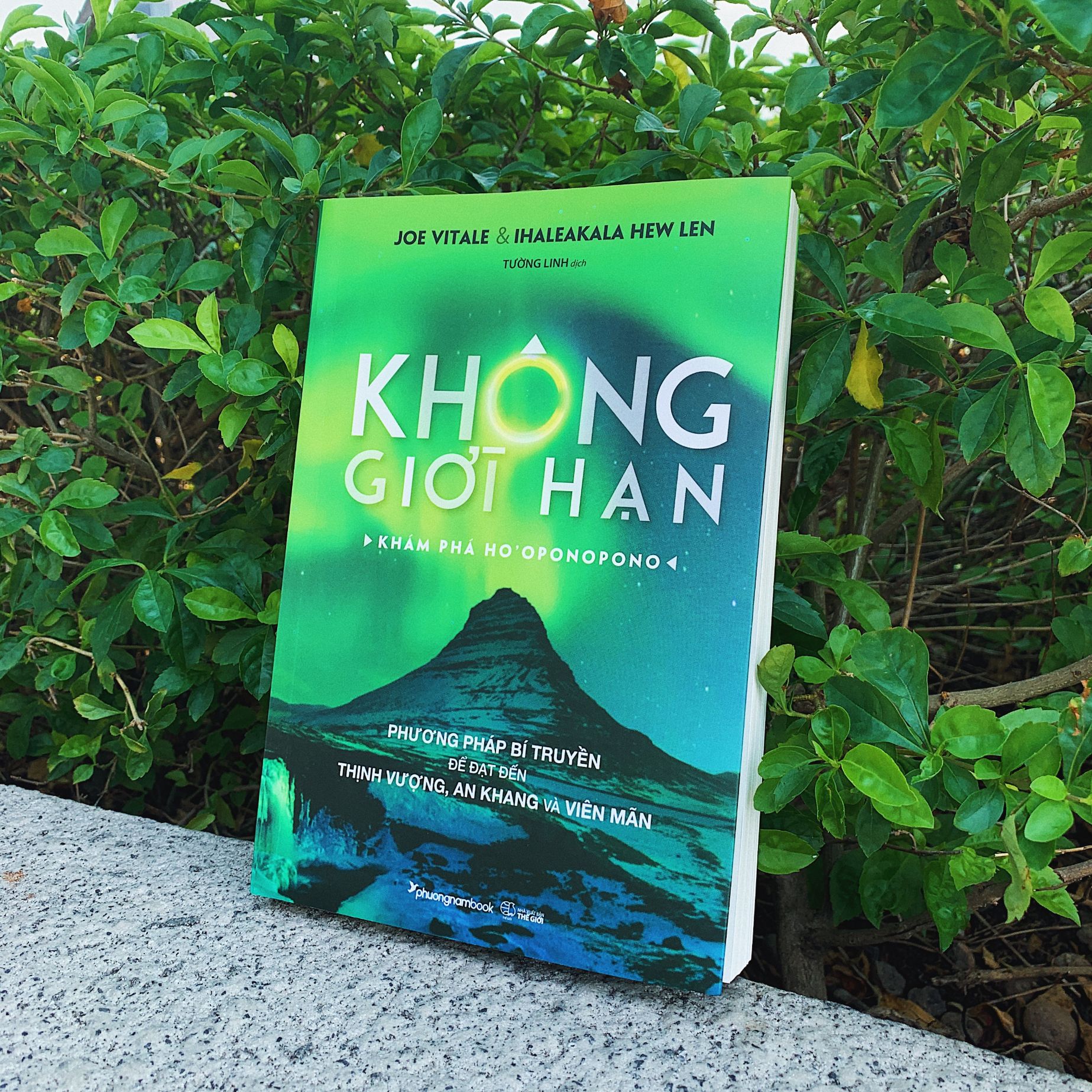 Không Giới Hạn - Khám Phá Ho'Oponopono