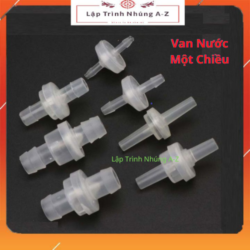 [Lập Trình Nhúng A-Z][G5] Van Nước Một Chiều