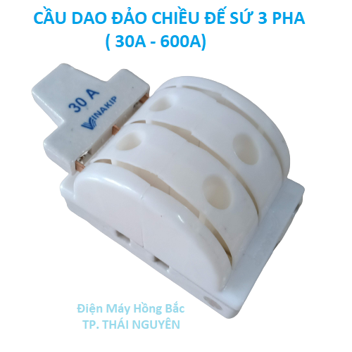 Cầu dao điện đảo chiều 3 pha 30A 600V - Vinakip