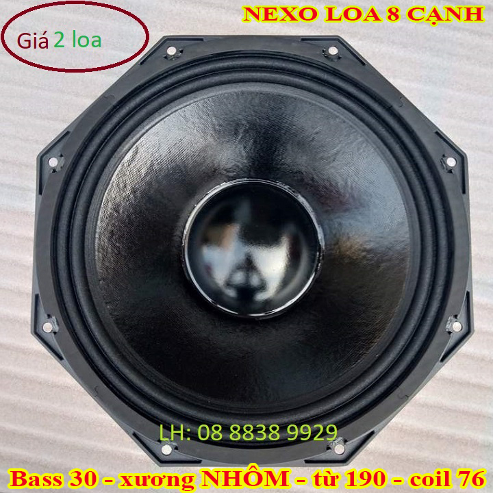 CẶP LOA BASS 30 NEXO TỪ 190 COIL 76 CAO CẤP - GIÁ 2 LOA