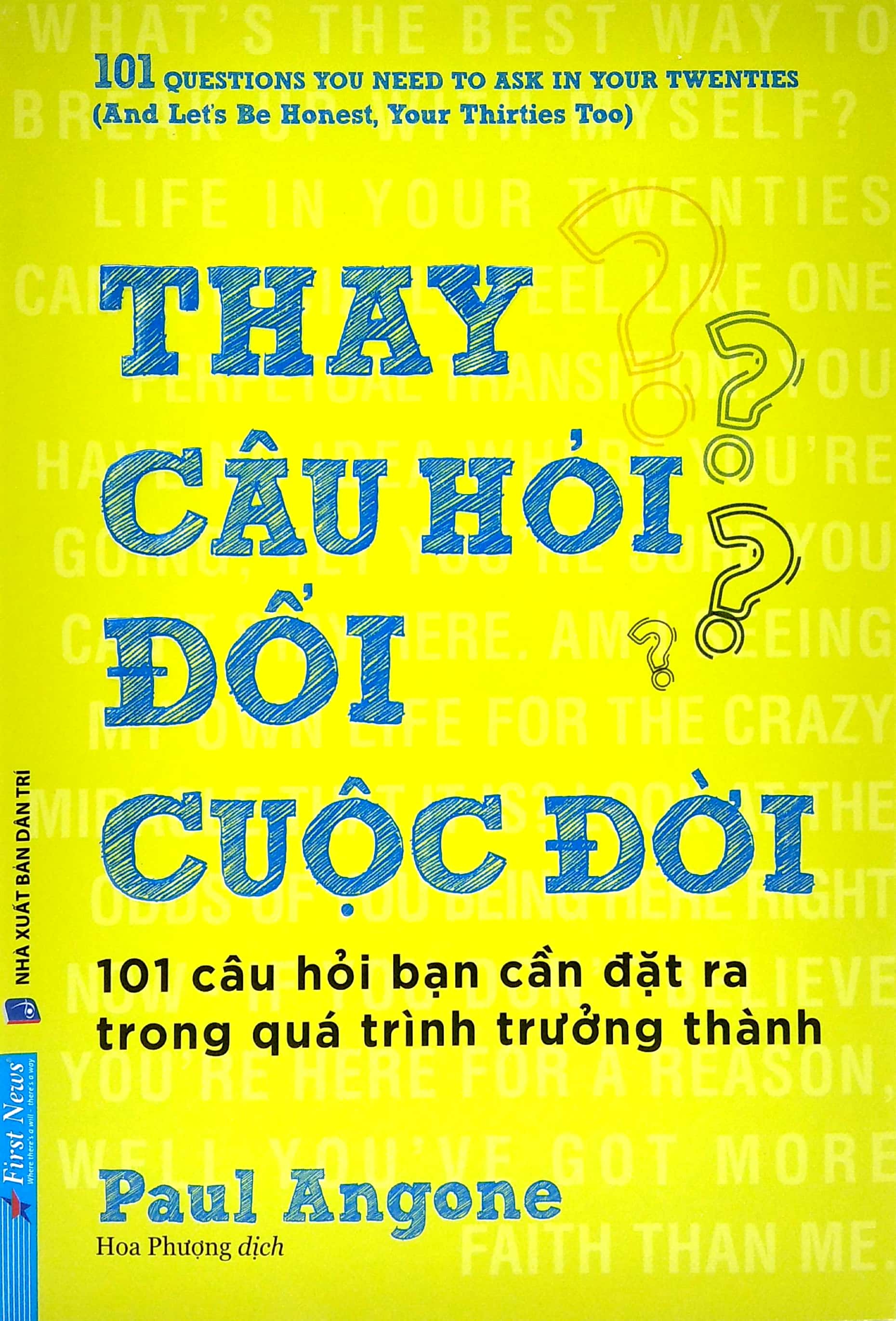 Thay câu hỏi - đổi cuộc đời