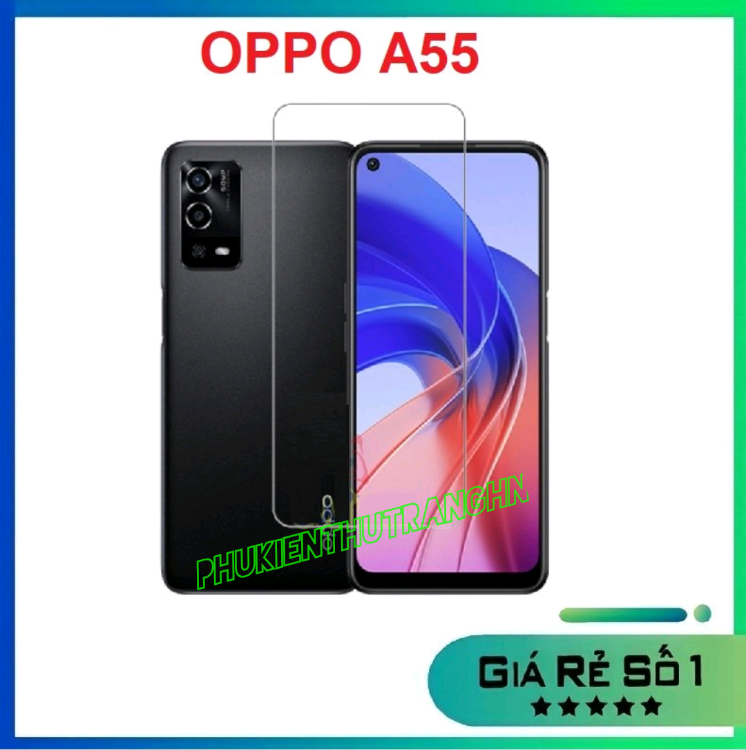Kính cường lực Oppo A55 trong suốt không full màn hình